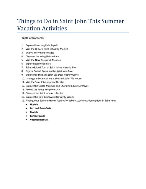 Things to Do in Saint John This Summer Vacation Activities.