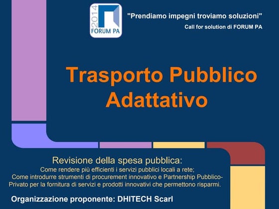 Trasporto Pubblico Adattativo - Puglia Smart Lab - FORUM PA 2014