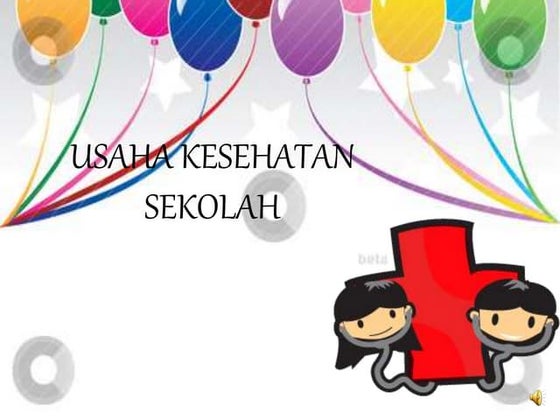 Usaha kesehatan sekolah
