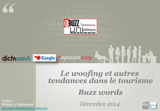  Cbbuzz  Uni Editions - OpinionWay - Eaagle : Woofing et tendances touristiques