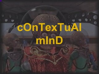 cOnTexTuAl mInD 21% 