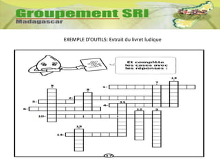 EXEMPLE D’OUTILS: Extrait du livret ludique
 