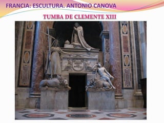 FRANCIA: ESCULTURA. ANTONIO CANOVA
 