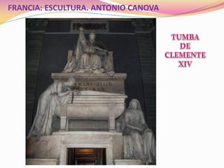 FRANCIA: ESCULTURA. ANTONIO CANOVA
 