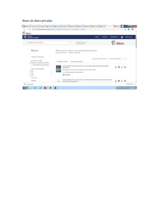 Bases de datos privadas
 