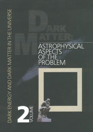 Dark Matter Astrophysical Aspects Of The Problem Shulga Vm