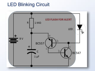 LED Blinking Circuit
 