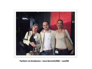 Twitters no #rodaviva – Jana Bennett/BBC – out/08 