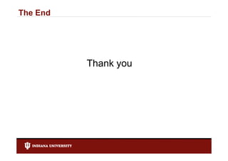 The End




          Thank you
 