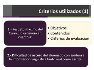 Criterios utilizados (1)
 