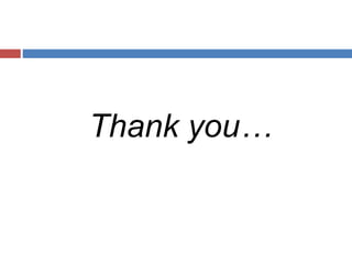 Thank you…
 