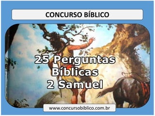 www.concursobiblico.com.br
CONCURSO BÍBLICO
 