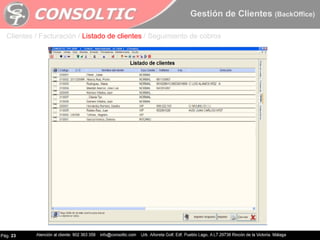 Gestión de Clientes  (BackOffice) Pág.  23 Clientes / Facturación /  Listado de clientes  / Seguimiento de cobros 