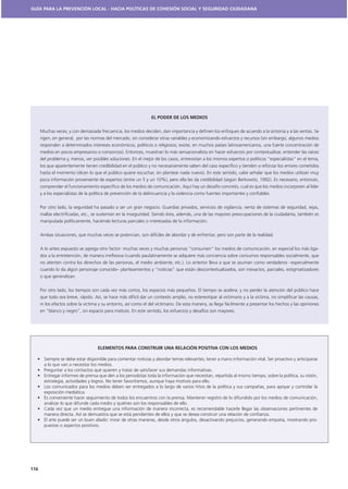 GUÍA PARA LA PREVENCIÓN LOCAL - HACIA POLÍTICAS DE COHESIÓN SOCIAL Y SEGURIDAD CIUDADANA




                                              EL PODER DE LOS MEDIOS




                                                                                           -




                          ELEMENTOS PARA CONSTRUIR UNA RELACIÓN POSITIVA CON LOS MEDIOS




                                                                                           -




116
 