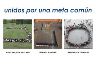 unidos por una meta común
 
