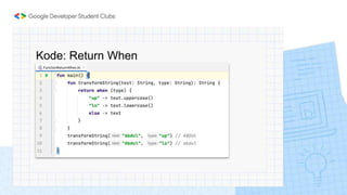 Kode: Return When
 