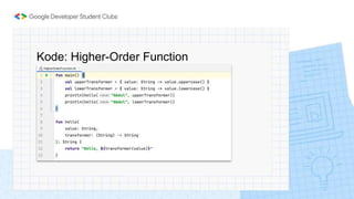 Kode: Higher-Order Function
 