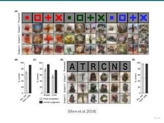 (Shen et al, 2018)
80 / 82
 