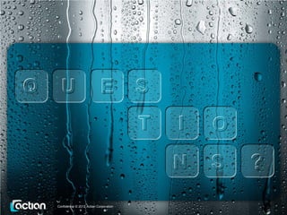 Confidential © 2012 Actian Corporation
 