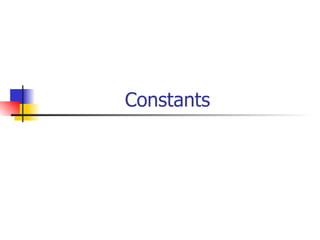 Constants 