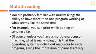 Multi Threading Concept (Advanced programming)