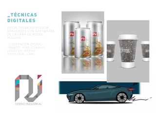 _TÉCNICAS
D IG I TALES
ESTOS T RA BAJOS FUERON
REALI ZA DOS C ON S OFTWARES
DE LA GA MA D E AD OB E,
INCLU YO:
-ILU ST RACI ÒN D IGITAL
-MEDI OS P UBL IC ITARIOS
LOGOT I P O D IS ENO
INDU ST RI A L UABC .
 