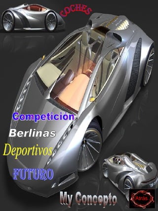 Coches Deportivos Competición Berlinas Futuro My Concepto Atrás 