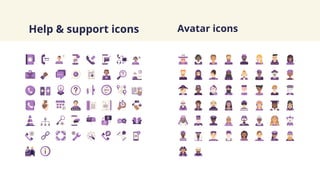 Help & support icons Avatar icons
 