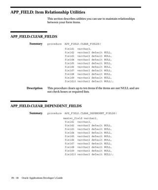 Integrating Custom Objects and Schemas
                  If you have custom objects or custom schemas that need to be tightly
                  integrated with Oracle Applications, follow the instructions in this
                  section.
                           Note: We recommend that you consult with an Oracle
                           Applications consultant when integrating custom objects or
                           schemas with Oracle Applications.
                  1.   Create custom schemas.
                       If you have custom objects in Oracle Applications schemas, you
                       must move them to custom schemas before you integrate with an
                       APPS schema.
                       Create one new schema to hold your custom data objects for each
                       Oracle Applications schema in which your objects currently reside.
                       Export your custom tables, indexes, and sequences from these
                       schemas and then import them into the new custom schemas.
                       Your data objects will be integrated with an APPS schema and your
                       code objects will be created in Step 5.


                   