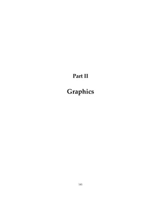 Part II
Graphics
141
 