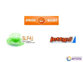 Architecting Applications Using Apache Wicket   Java2 Days 2009