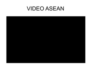 VIDEO ASEAN
 