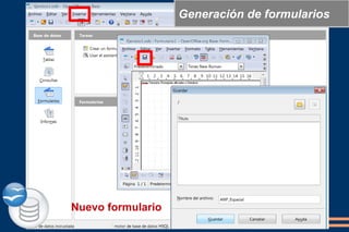 Nuevo formulario
Generación de formularios
 