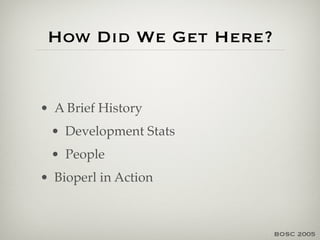 BioPerl: Developming Open Source Software