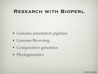 BioPerl: Developming Open Source Software