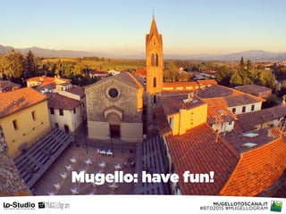 MUGELLOTOSCANA.IT 
#BT02015 #MUGELLOGRAM
Mugello: have fun!
 