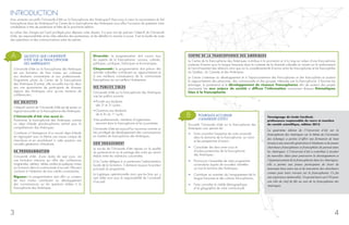 INTRODUCTION
Vous aimeriez accueillir l’Université d’été sur la francophonie des Amériques ? Avez-vous à cœur le rayonnement du fait
francophone dans les Amériques ? Le Centre de la francophonie des Amériques vous offre l’occasion de présenter votre
candidature à titre de partenaire et hôte de la prochaine édition.
Le cahier des charges est l’outil privilégié pour déposer votre dossier. Il a pour but de préciser l’objectif de l’Université
d’été, les responsabilités et les rôles attendus des partenaires, et de détailler la marche à suivre. Il est la feuille de route
des opérations et des communications entre les parties.
Diversité : la programmation doit couvrir tous
les aspects de la francophonie : sociaux, culturels,
politiques, juridiques, historiques et économiques.
Citoyenneté : la programmation doit prévoir des
activités culturelles contribuant au rapprochement et
à une meilleure connaissance de la communauté
francophone qui accueillera l’événement.
SES PUBLICS CIBLES
L’Université d’été sur la francophonie des Amériques
vise les publics suivants :
¬	Priorité aux étudiants
des 2e
et 3e
cycles ;
¬	Ouverture aux étudiants
de la fin du 1er
  cycle ;
¬	Les professionnels, membres d’organismes
œuvrant dans la francophonie et les journalistes.
L’Université d’été est aujourd’hui reconnue comme un
lieu privilégié de développement des connaissances
en matière de francophonie des Amériques.
SON ENGAGEMENT
Le succès de l’Université d’été repose sur la qualité
du partenariat et sur le partage des coûts qui seront
établis entre les institutions concernées.
Si le Centre délègue à un partenaire l’administration
locale de la formation, il demeure toujours le porteur
principal du programme.
La logistique opérationnelle ainsi que les frais qui y
sont reliés sont sous la responsabilité de l’université
d’accueil.
POURQUOI ACCUEILLIR
L’UNIVERSITÉ D’ÉTÉ ?
Accueillir l’Université d’été sur la francophonie des
Amériques vous permet de :
¬	 Faire connaître l’expertise de votre université
dans le domaine de la francophonie, sa vision
et les perspectives d’avenir ;
¬	 Consolider des liens entre vous et
d’autres partenaires de la francophonie
des Amériques ;
¬	 Promouvoir l’ensemble de votre programme
universitaire auprès de nouvelles clientèles
sur tout le territoire des Amériques ;
¬	 Contribuer au maintien de l’enseignement de la
langue française et des cultures francophones ;
¬	 Faire connaître la vitalité démographique
et la géographie de votre communauté.
CENTRE DE LA FRANCOPHONIE DES AMÉRIQUES
Le Centre de la francophonie des Amériques contribue à la promotion et à la mise en valeur d’une francophonie
porteuse d’avenir pour la langue française dans le contexte de la diversité culturelle en misant sur le renforcement
et l’enrichissement des relations ainsi que sur la complémentarité d’action entre les francophones et les francophiles
du Québec, du Canada et des Amériques.
Le Centre s’intéresse au développement et à l’épanouissement des francophones et des francophiles et soutient
le rapprochement des personnes, des communautés et des groupes intéressés par la francophonie. Il favorise les
échanges, le partenariat et le développement de réseaux francophones afin de soutenir des projets
structurants liés aux enjeux de société et diffuse l’information concernant diverses thématiques
liées à la francophonie.
QU’EST-CE QUE L’UNIVERSITÉ
D’ÉTÉ SUR LA FRANCOPHONIE
DES AMÉRIQUES ?
L’Université d’été sur la francophonie des Amériques
est une formation de haut niveau qui s’adresse
aux étudiants universitaires et aux professionnels.
Programme phare du Centre de la francophonie
des Amériques (Centre), elle accueille tous les deux
ans une quarantaine de participants de diverses
régions des Amériques ainsi qu’une trentaine de
conférenciers.
S ES OBJ ECTIFS
L’objectif central de l’Université d’été est de porter un
regard renouvelé sur la francophonie des Amériques.
L’Université d’été vise aussi à :
Positionner la francophonie des Amériques comme
un objet d’étude pluridisciplinaire central pour la
compréhension des Amériques;
Contribuer à l’émergence d’un nouvel objet d’étude
en regroupant sous ce thème une masse critique de
chercheurs et en sensibilisant à cette question une
nouvelle génération d’étudiants.
S A P ROGRAMMATION
L’Université d’été, d’une durée de sept jours, est
une formation intensive qui offre des conférences
magistrales, ateliers, tables rondes et quelques visites
sur le terrain dans la communauté d’accueil. Elle peut
conduire à l’obtention de trois crédits universitaires.
Rigueur : la programmation doit offrir un contenu
de haut niveau contribuant au développement
des connaissances sur les questions reliées à la
francophonie des Amériques.
A
B
3
Témoignage de Linda Cardinal,
professeure responsable du cours et membre
du comité scientifique, édition 2015
La quatrième édition de l’Université d’été sur la
francophonie des Amériques sur le thème de l’économie
des échanges a permis d’offrir une formation de haut
niveau à une nouvelle génération d’étudiants et de jeunes
chercheurs francophones et francophiles de partout dans
les Amériques. L’Université d’été a contribué à incuber
de nouvelles idées pour poursuivre le développement et
l’épanouissement de la francophonie dans les Amériques;
elle a permis aux jeunes participants de tisser de
nouveaux liens entre eux et de rencontrer des chercheurs
connus pour leurs travaux sur la francophonie. Ce fut
une expérience mémorable. Un grand merci au CFA pour
son rôle de chef de file au sein de la francophonie des
Amériques.
4
 
