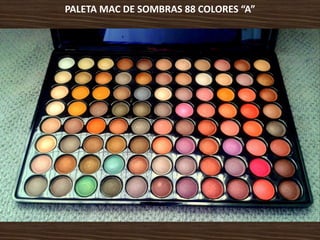 PALETA MAC DE SOMBRAS 88 COLORES “A”
 