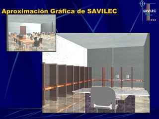 Aproximación Gráfica de SAVILEC [email_address] 