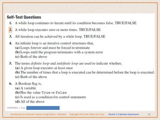 78
Introduction to Computer Science Using Python – Dierbach Copyright 2013 John Wiley and Sons Section 3.2 Boolean Expressions
 