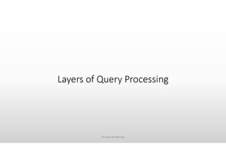 DDBMS_ Chap 6 Query Processing