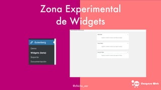 Congreso web
Zona Experimental
de Widgets
@chicho_zar
 