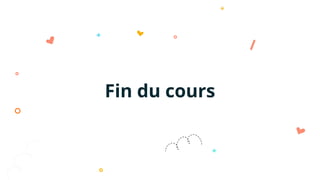 Fin du cours
 