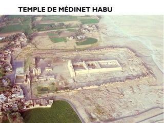 TEMPLE DE MÉDINET HABU
 