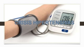 crisis hipertensiva, urgencia y emergencia.pptx