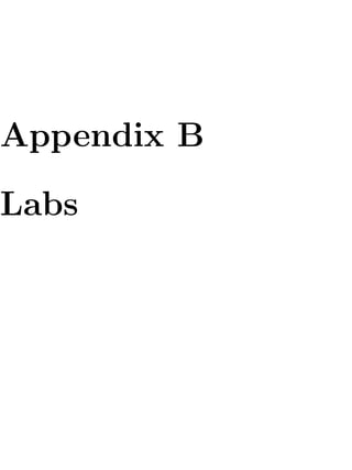 Appendix B

Labs
 