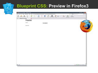   Blueprint CSS:  Preview in Firefox3 