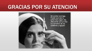 GRACIAS POR SU ATENCION
 
