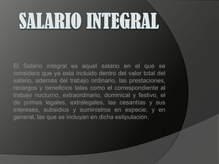 SALARIO MINIMOEl salario mínimo es el mínimo establecido legalmente, para cada periodo laboral (hora, día o mes), que los empleadores deben pagar a sus trabajadores por sus labores. Fue establecido por primera vez en Australia y Nueva Zelanda en el siglo XIX. Los costos y beneficios de los salarios mínimos legales son aún objeto de debate.Generalmente se expresa en unidades monetarias por jornada de trabajo; por ejemplo, que no se puede pagar menos de 6 euros, dólares, libras a un trabajador por cada hora de trabajo. Cada país suele establecer las normas legales que regulan el salario mínimo y los mecanismos para determinar periódicamente su monto, generalmente en forma anual.