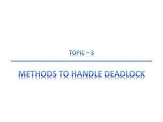 Deadlocks